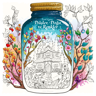 Düşler, Doğa ve Renkler